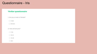 Questionnaire - Iris
 