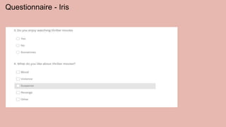 Questionnaire - Iris
 