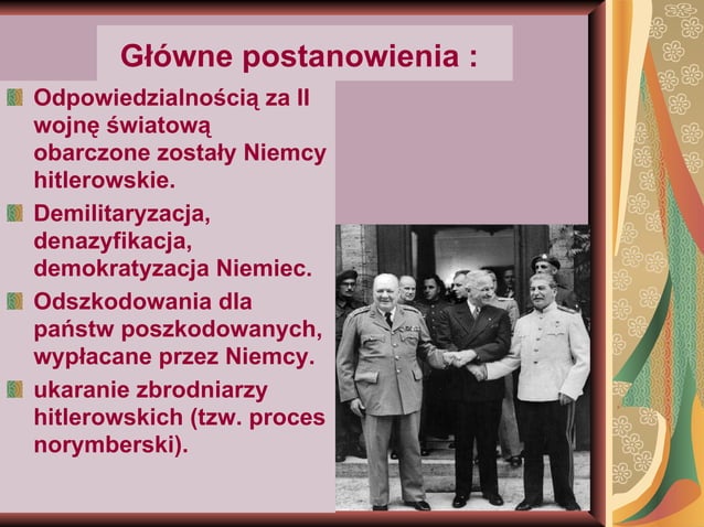 Zakończenie II wojny światowej - konferencje wielkiej trójki | PPT