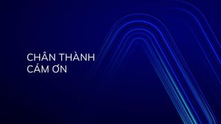 CHÂN THÀNH
CÁM ƠN
 