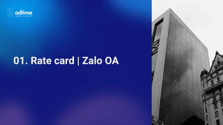 01. Rate card | Zalo OA
 