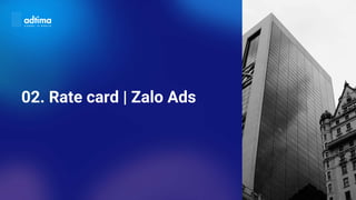 02. Rate card | Zalo Ads
 
