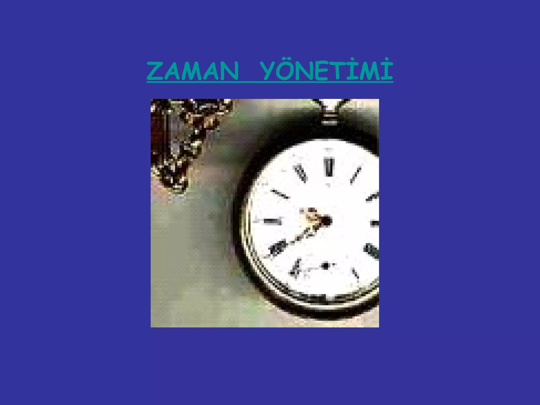 Zaman YöNetimi | PPT