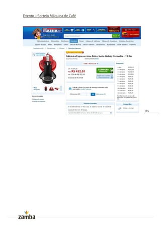 Evento – Sorteio Máquina de Café




                                   155
 