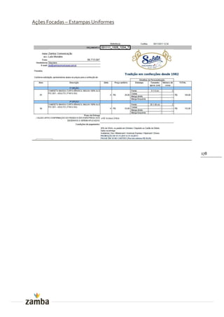 Ações Focadas – Estampas Uniformes




                                     178
 