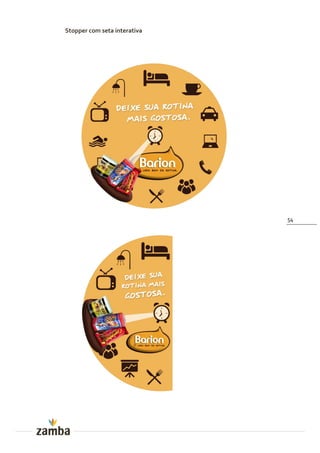Stopper com seta interativa




                              54
 