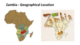 Zambia - Geographical Location
 