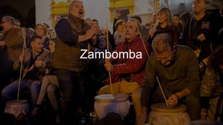 Zambomba
 