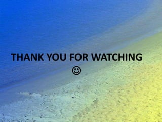 THANK YOU FOR WATCHING

 