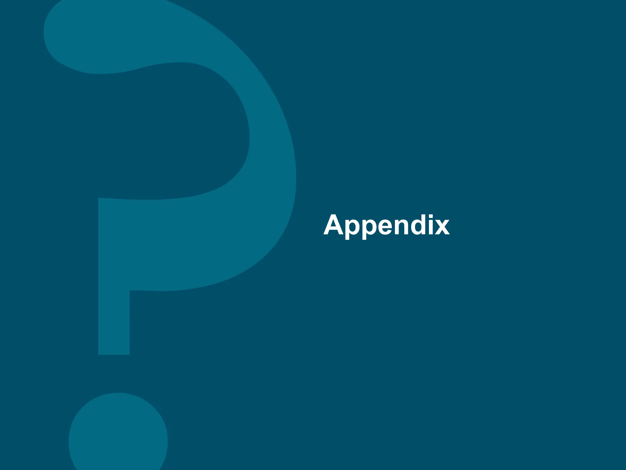 Appendix
 