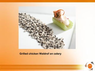Grilled chicken Waldrof on celery
 