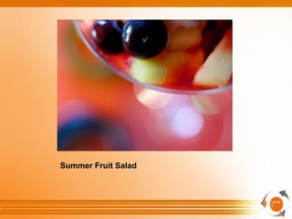 Summer Fruit Salad
 