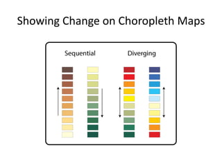 Showing Change on Choropleth Maps
 