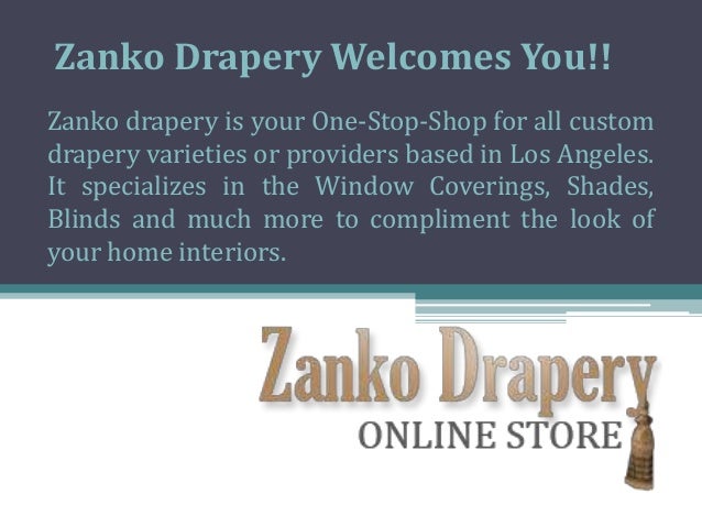 Best Window Treatments In Los Angeles Zanko Drapery