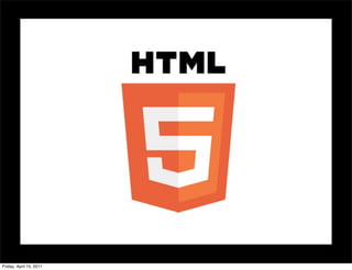 Friday, April 15, 2011
 