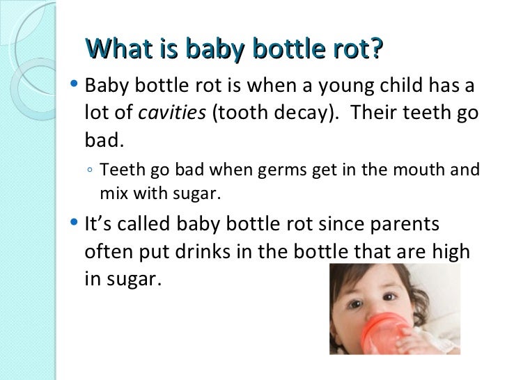 Zanzonico baby bottle rot