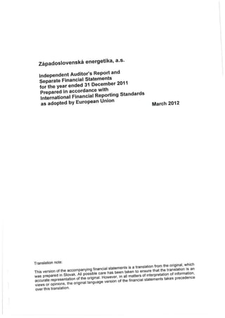 Zapadoslovenska energetika, a.s. individual financial statements 2011