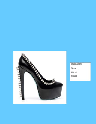 MODELO POMS
TALLA
23,24,25
$786.00
 