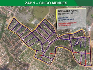 ZAP 1 – CHICO MENDES
 