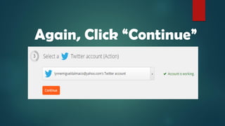 Again, Click “Continue”
 