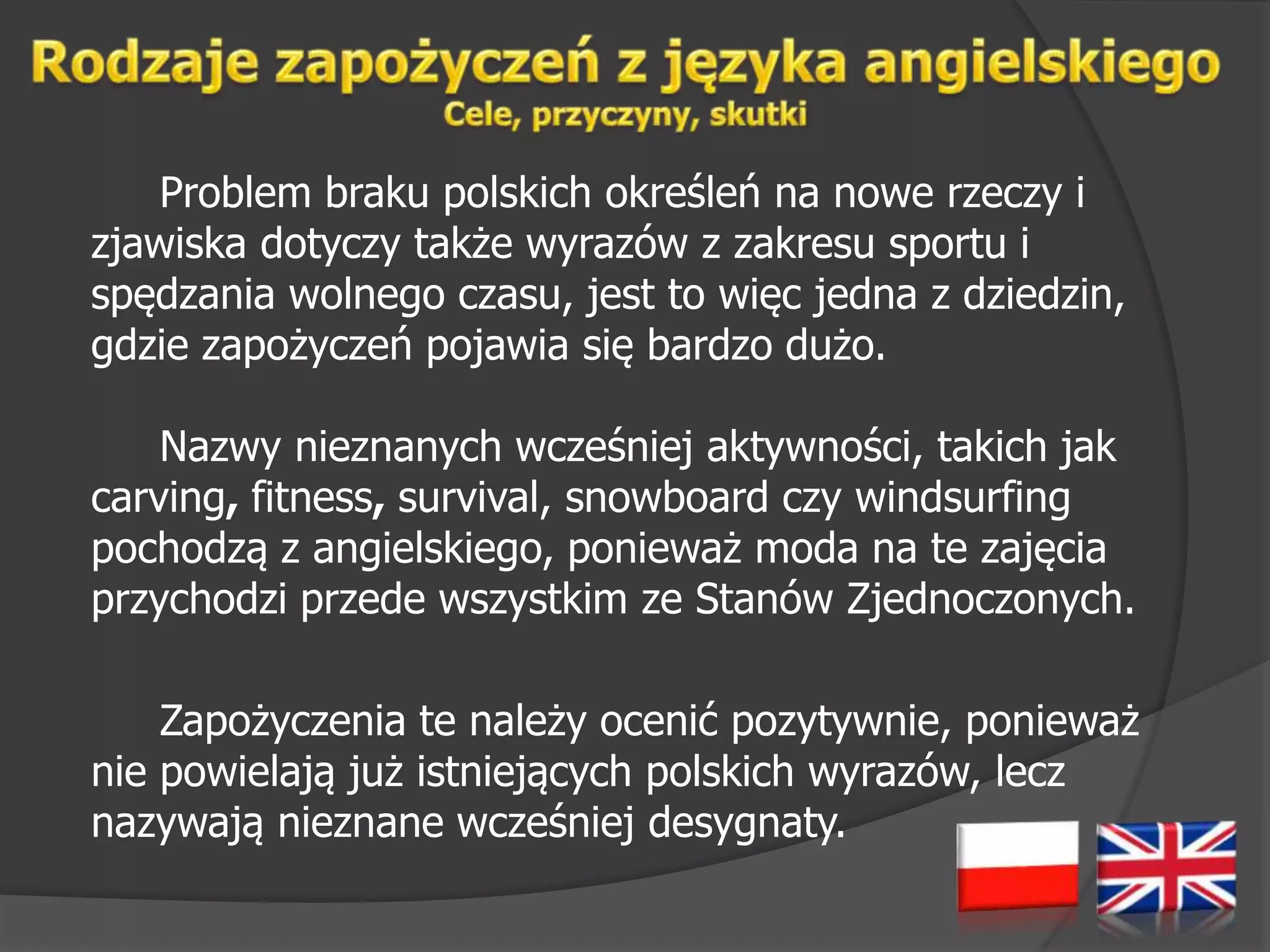 Zapozyczenia z jezyka angielskiego | PPT