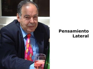 Pensamiento
     Lateral
 