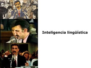 Inteligencia lingüística
 