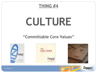 THING #4 CULTURE “ Committable Core Values” 