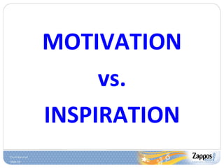 MOTIVATION vs. INSPIRATION 