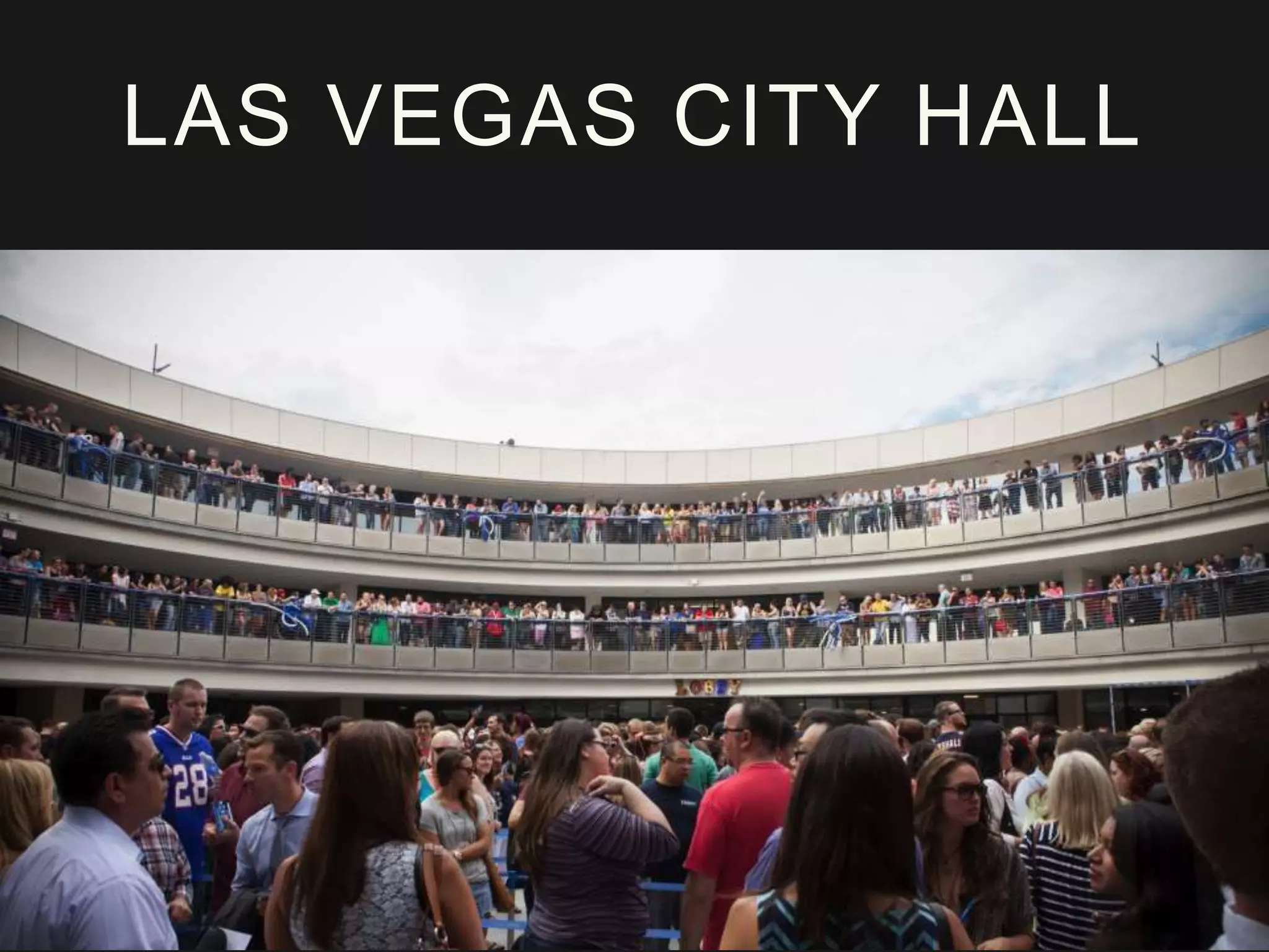 LAS VEGAS CITY HALL
 