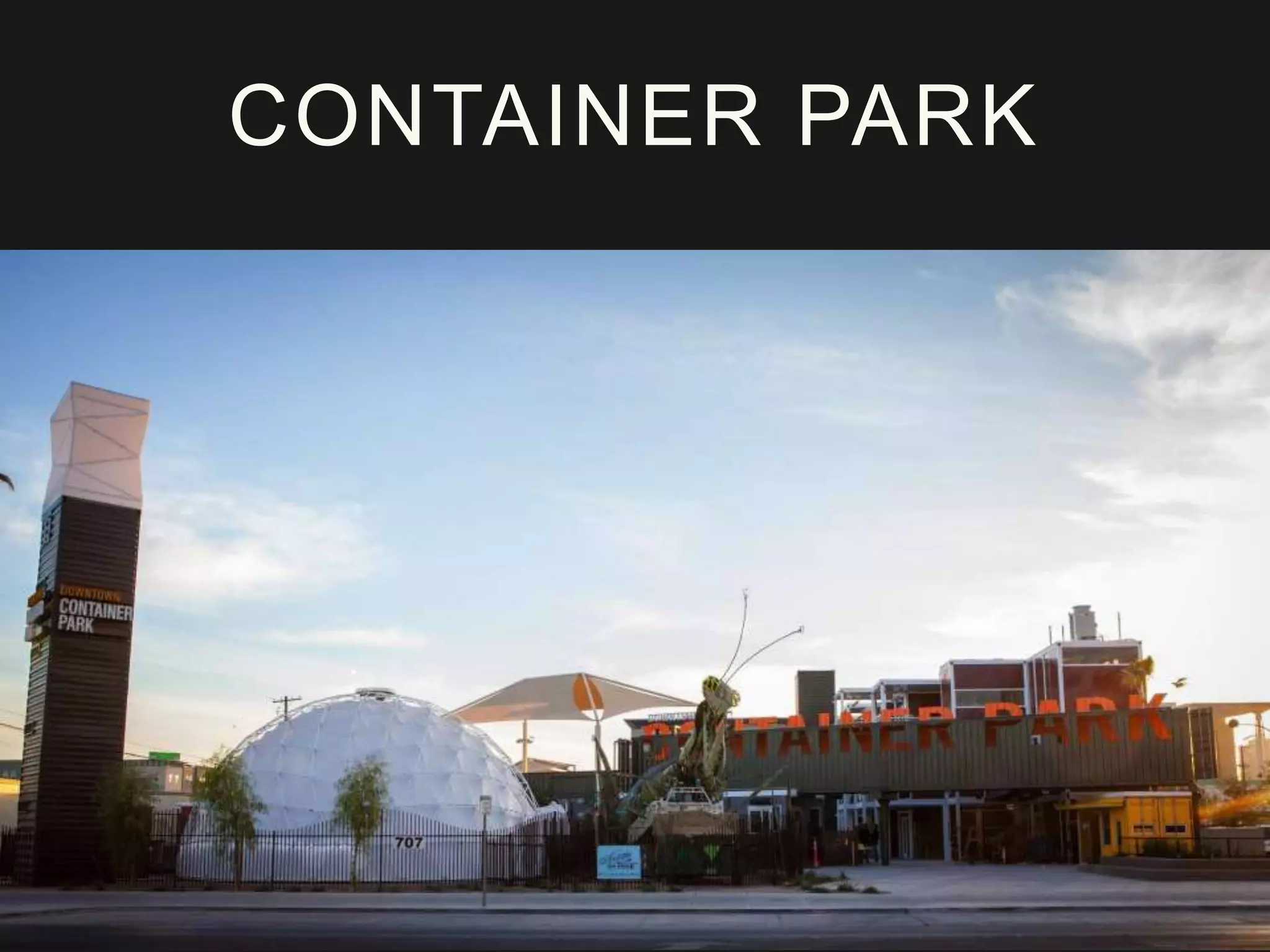 CONTAINER PARK
 