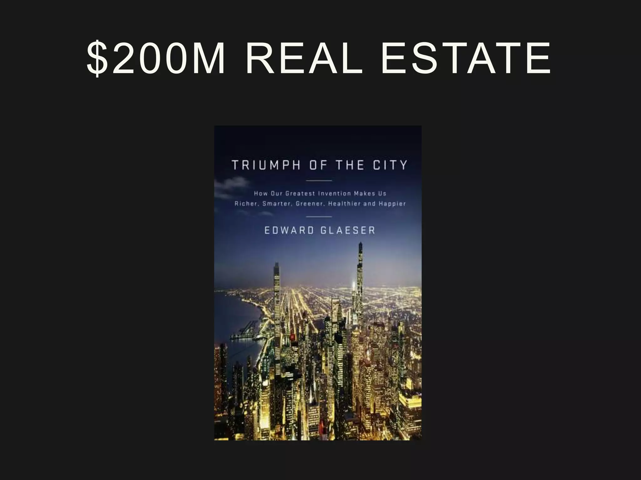 $200M REAL ESTATE
 