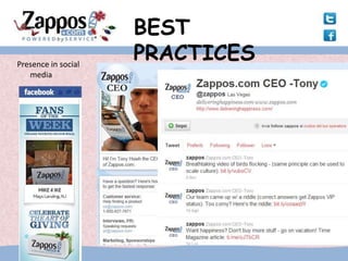 BEST PRACTICES
                      BEST
Presence in social
                     PRACTICES
   media
 