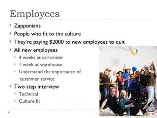 Zappos Interview Presentation Slide 8