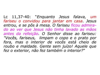 O detalhe de ter “levantando os olhos, ali o
viu” é interessante, pois bem demonstra que
Jesus estava atento ao que acontecia à sua
volta, razão pela qual percebeu Zaqueu na
árvore.
 