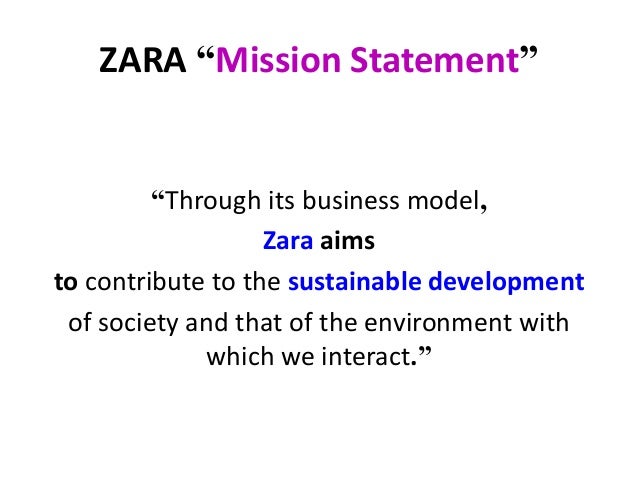 what is zara's mission statement