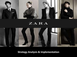 Strategy Analysis & Implementation
 