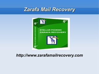 Zarafa Mail Recovery




http://www.zarafamailrecovery.com
 
