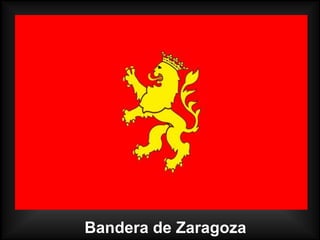 Bandera de Zaragoza
 
