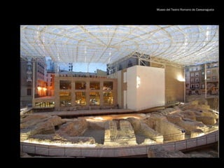 Museo del Teatro Romano de Caesaragusta