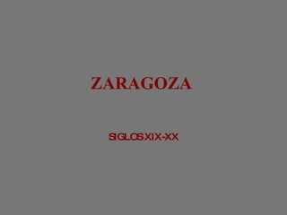 ZARAGOZA  ,[object Object]