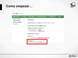 Como empezar…

@tvillaro

 