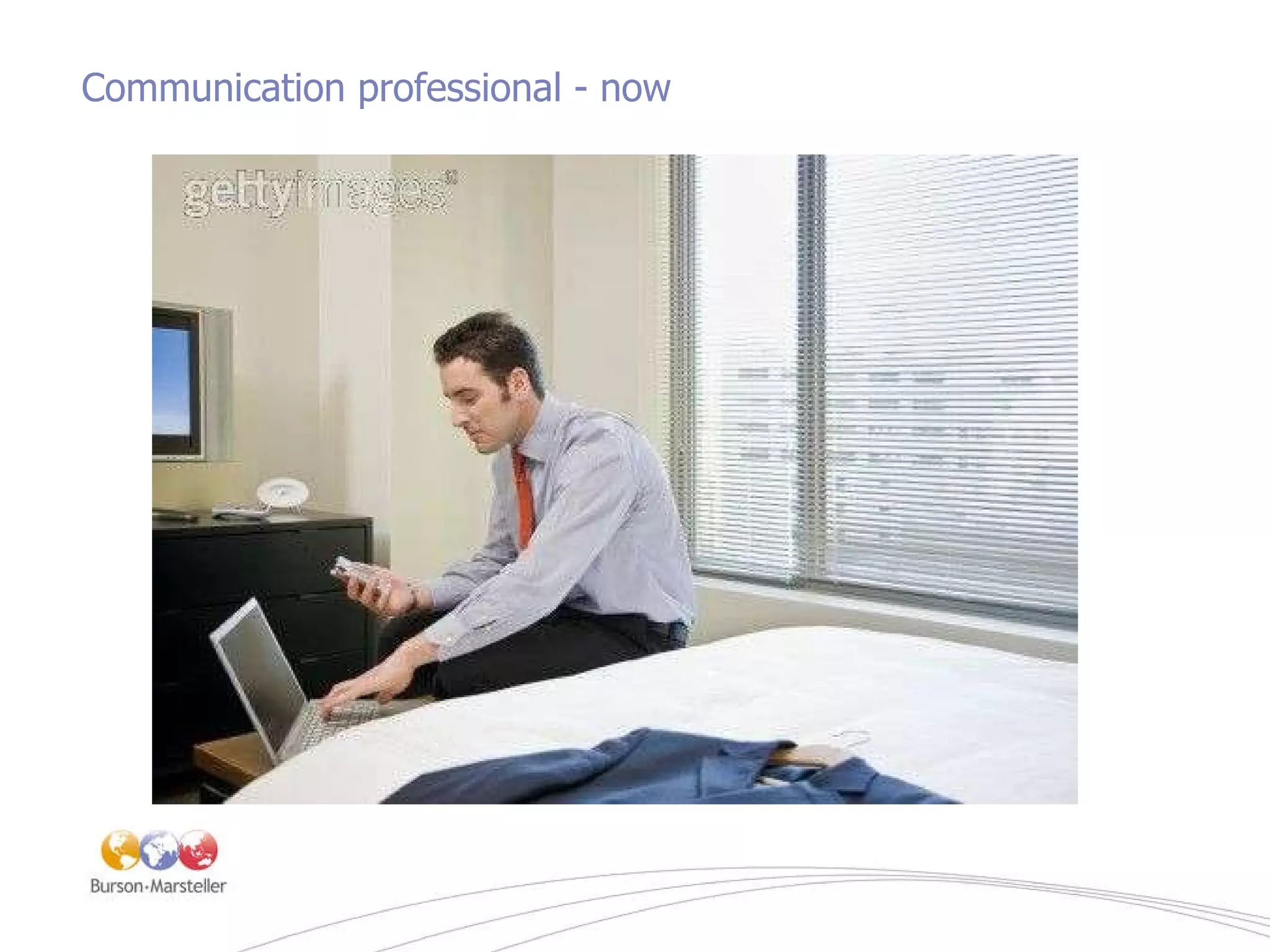 Communication professional - now 