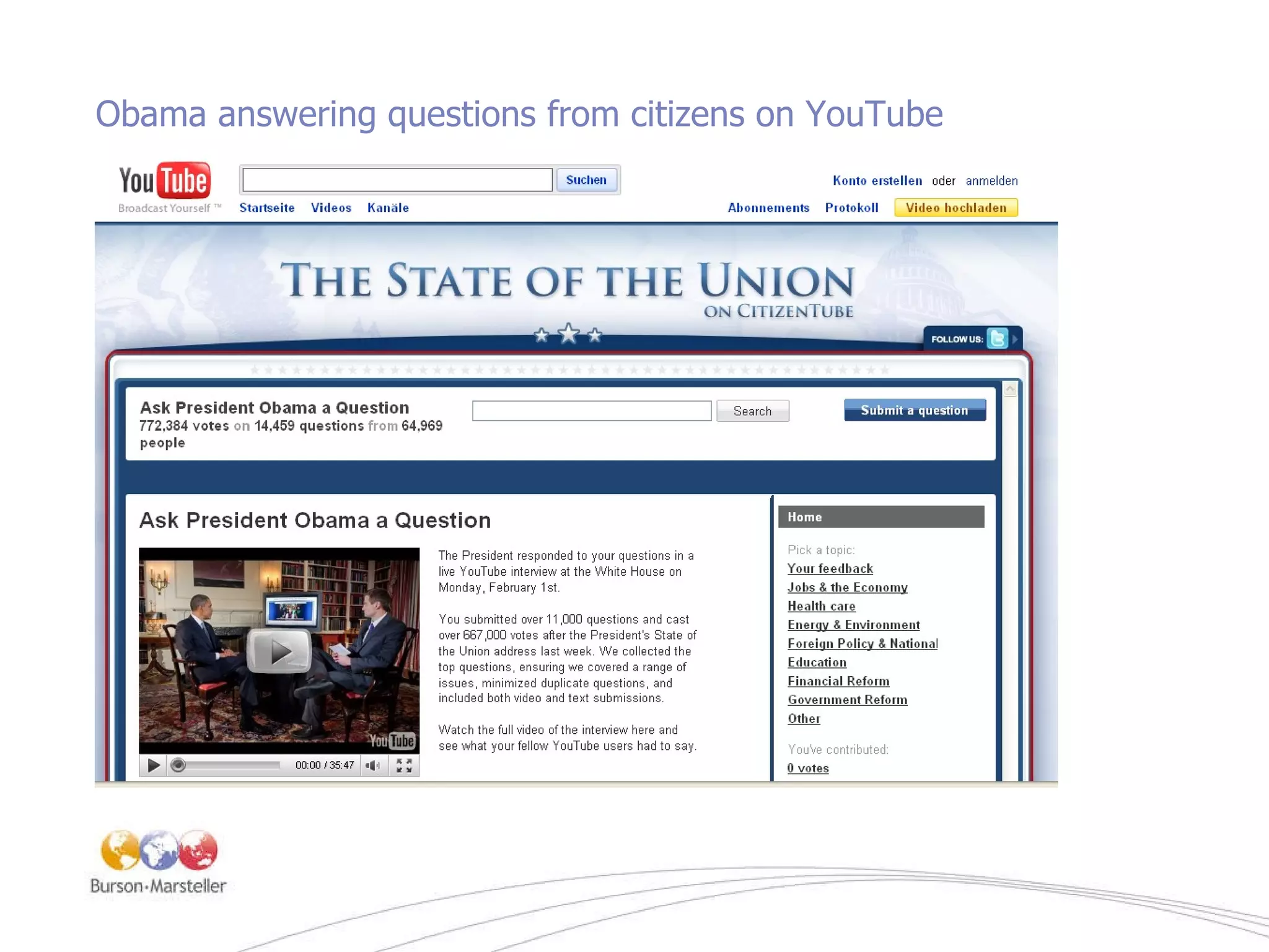 Obama answering questions from citizens on YouTube 