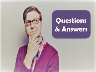 Questions
& Answers
 