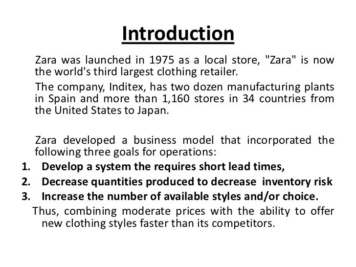 zara s introduction Company zara is one of the largest international fashion companies it belongs to inditex, one of the world’s largest distribution groups. zara s introduction Company zara is one of the largest international fashion companies it belongs to inditex, one of the world’s largest distribution groups.