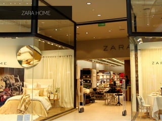 ZARA HOME
 