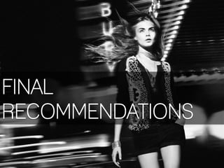FINAL
RECOMMENDATIONS
 