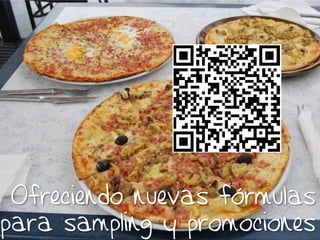 Ofreciendo nuevas fórmulas
para sampling y promociones
            20/02/2013    10
 