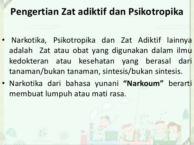 Makalah Zat Adiktif Dan Psikotropika Pengertian Macam Contoh